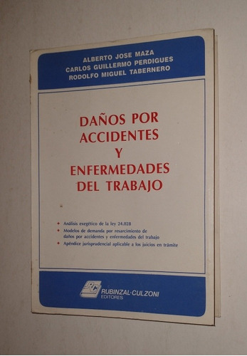 Daños Por Accidentes Y Enfermedades Trabajo - Maza/perdigues
