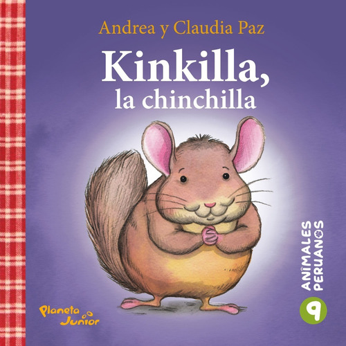 Kinkilla, La Chinchilla - Andrea Y Claudia Paz