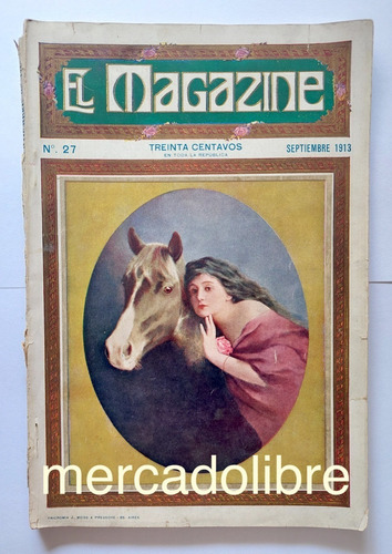 Revista Magazine 1913 Dibujante Alfredo Guido Director Hoch