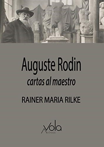 Auguste Rodincartas Al Maestro