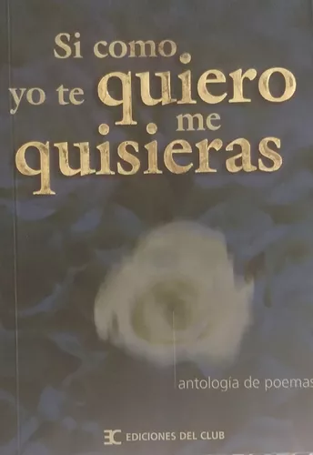 Libro Pero Si Yo Te Quiero