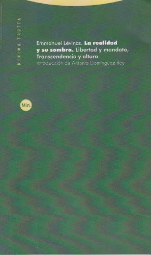 Realidad Y Su Sombra, La - Emmanuel Levinas