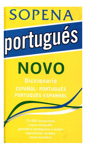 Portugués Novo Diccionario Español - Portugues Portugues - E