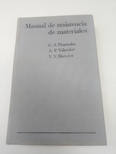 Manual De Resistencia De Materiales Pisarenko Yákovlev (Usado)