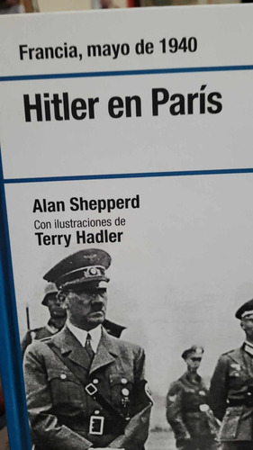 Hitler En Paris/alan Shepperd