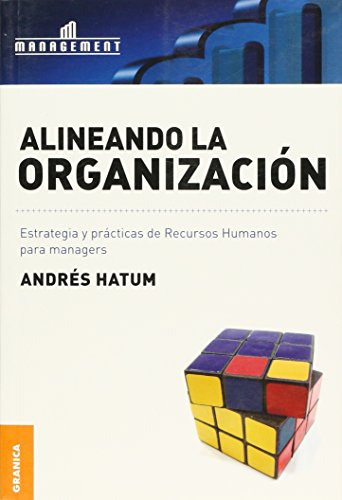 Libro Alineando La Organizacion De Andrés Hatum  Ediciones G