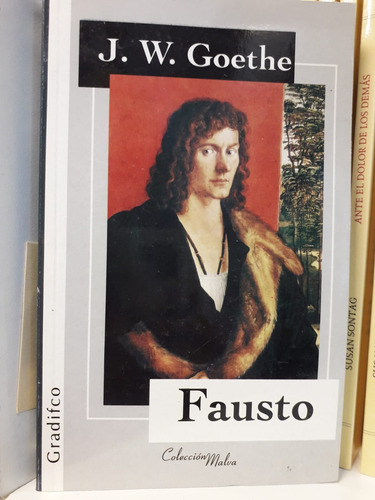 Fausto Johann Wolfgang Von Goethe Gradifco None