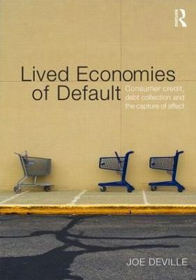 Libro Lived Economies Of Default - Joe Deville