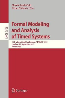 Libro Formal Modeling And Analysis Of Timed Systems : 10t...