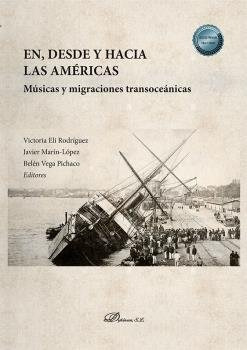 Libro En Desde Y Hacia Las Americas - 