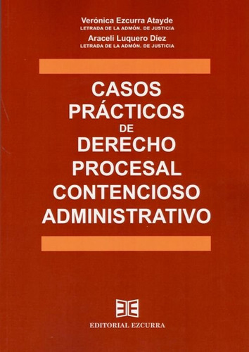 Casos Practicos De Derecho Procesal Contencioso Ad