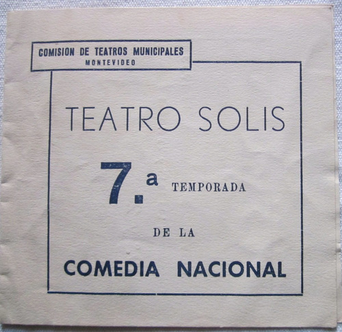 Antiguo Programa Teatro Solis Comedia Nacional 1953