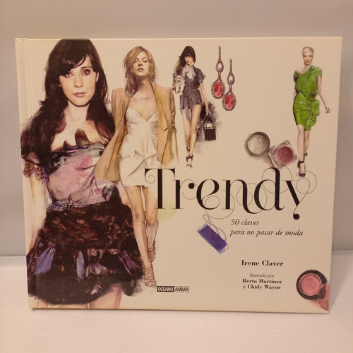 Irene Claver - Trendy - Guía De Moda