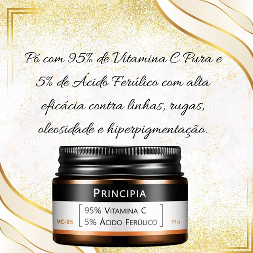 Principia 95% Vitamina C Pura + 5% Ácido Ferúlico 10g Vc-95 Todo Tipo De Pele