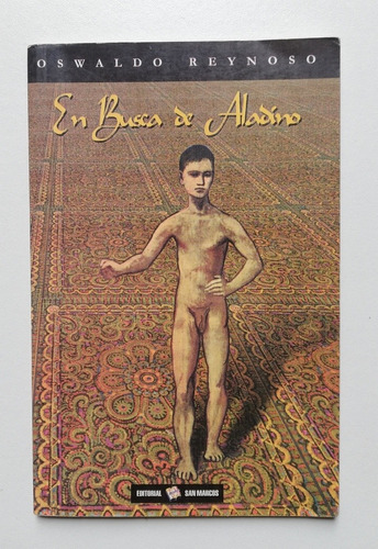 En Busca De Aladino - Oswaldo Reynoso [firmado] 