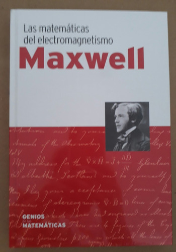 Libro Maxwell - Genios De Las Matematicas 