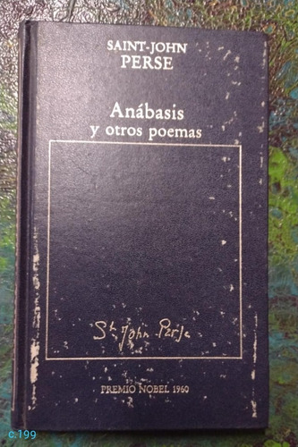 Saint John Perse / Anábasis Y Otros Poemas / Nobel 1960