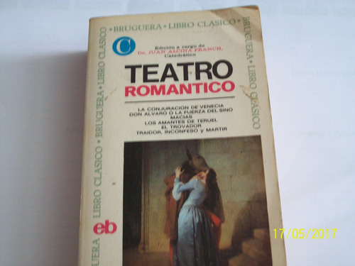 Teatro Romántico.edición De Juan Alcina Franch, 1968