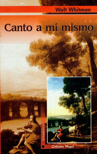 Libro: Canto A Mi Mismo / Walt Whitman