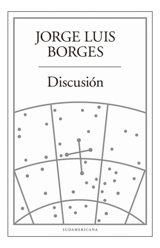 Discusion - Jorge Luis Borges