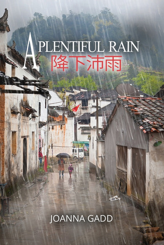 A Plentiful Rain, De Joanna Gadd. Editorial Maurice Wylie Media, Tapa Blanda En Inglés