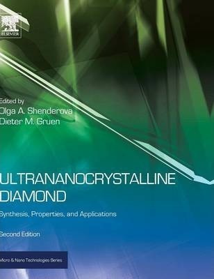 Ultrananocrystalline Diamond - Olga A. Shenderova