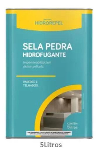 Sela Pedra - Hidrofugante 5 Litros Hidrorepel