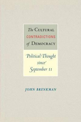 Libro The Cultural Contradictions Of Democracy - John Bre...