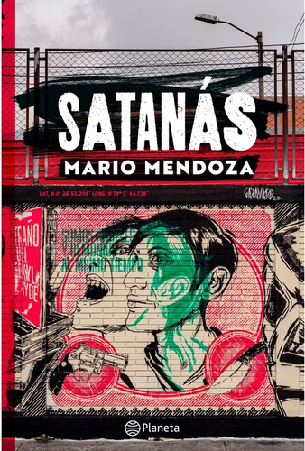 Libro Satanas Mario Mendoza