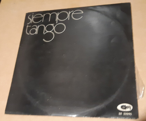 Vinilo Nacional Siempre Tango, Intérpretes Vs., Sello Clave