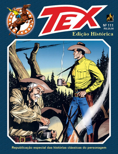 Tex edição histórica Nº 111, de Bonelli, Gian Luigi. Série Tex Edição Histórica (111), vol. 111. Editora Edições Mythos Eireli,Sergio Bonelli Editore, capa mole em português, 2019