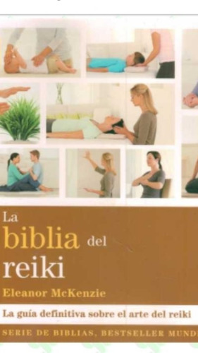 Biblia Del Reiki, La (enviamos)