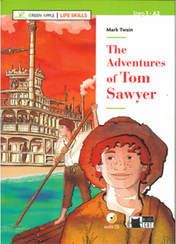 The Adventures Of Tom Sawyer With Audio Cd Life Skills - 
