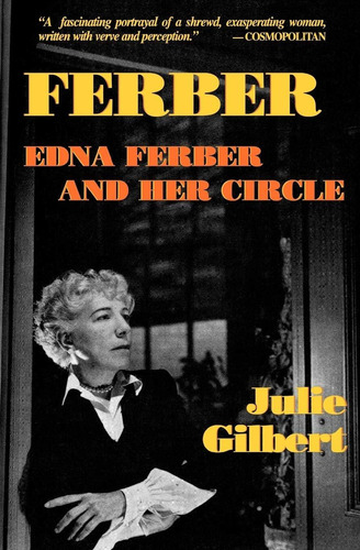 Ferber: Edna Ferber And Her Circle Books), De Gilbert, Julie. Editorial Oem, Tapa Blanda En Inglés