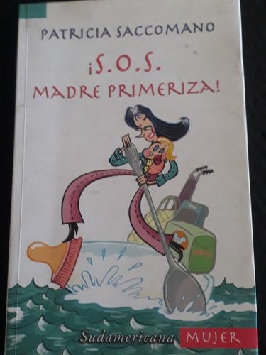 S.o.s Madre Primeriza Y 4 Libros +