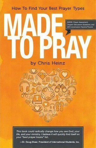 Made To Pray, De Cs Heinz. Editorial Westbow Press, Tapa Blanda En Inglés