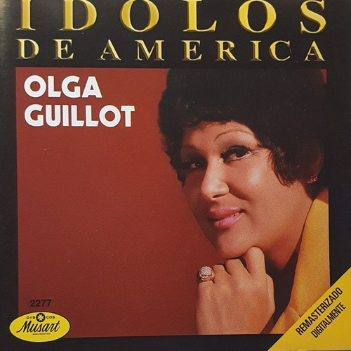 Cd Olga Guillot + Idolos De América + Te Doy Dos Horas