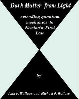 Libro Dark Matter From Light : Extending Quantum Mechanic...