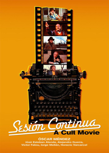 Libro: Sesion Continua. A Cult Movie. Alenda, Jose Esteban#g