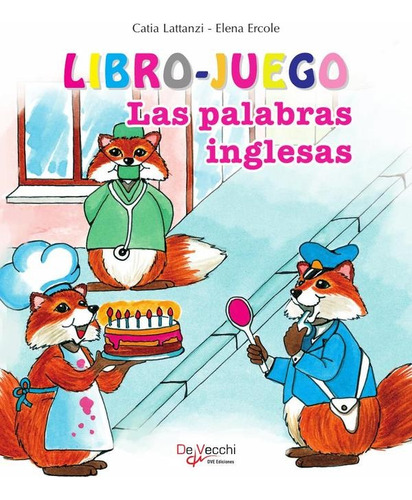 Libro-juego. Las Palabras Inglesas  - Lattanzi, Ercole