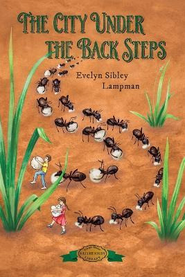Libro The City Under The Back Steps - Evelyn Sibley Lampman