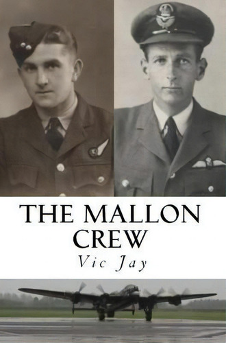 The Mallon Crew, De Victor Jay. Editorial Createspace, Tapa Blanda En Inglés