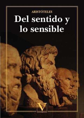 Del Sentido Y Lo Sensible, De Aristóteles. Editorial Editorial Verbum, Tapa Blanda En Español