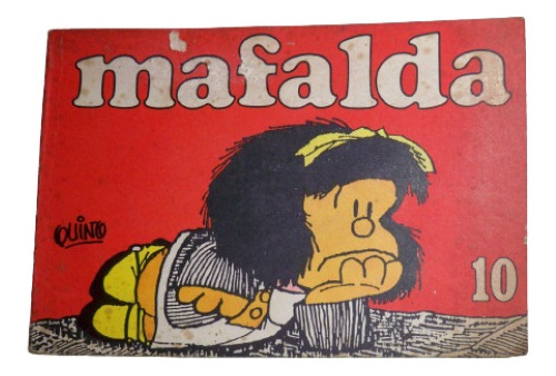 Mafalda Nº 10 - Historieta - Quino