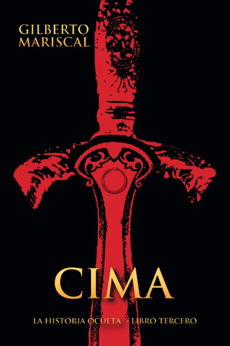 Libro: Cima: La Historia Oculta - Libro Tercero (spanish Edi