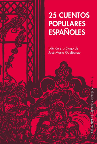 25 Cuentos Populares Españoles - Autores Varios