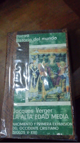 Libro  La Alta Edad Media     Verger