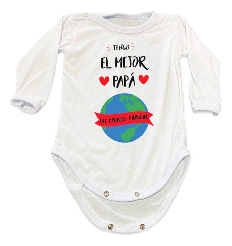 Body Bebe 1er Día Del Padre Frase El Mejor Papá Regalo Ideal Blanco 3-6