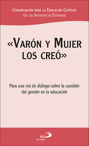 Varon Y Mujer Los Creo - Congregacion Para La Educacion Cato