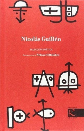 Nicolas Guillen-seleccion Poetica
